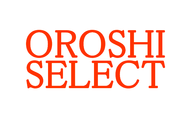 OROSHI SELECT
